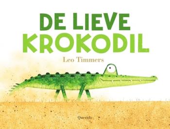 Cover van De lieve krokodil